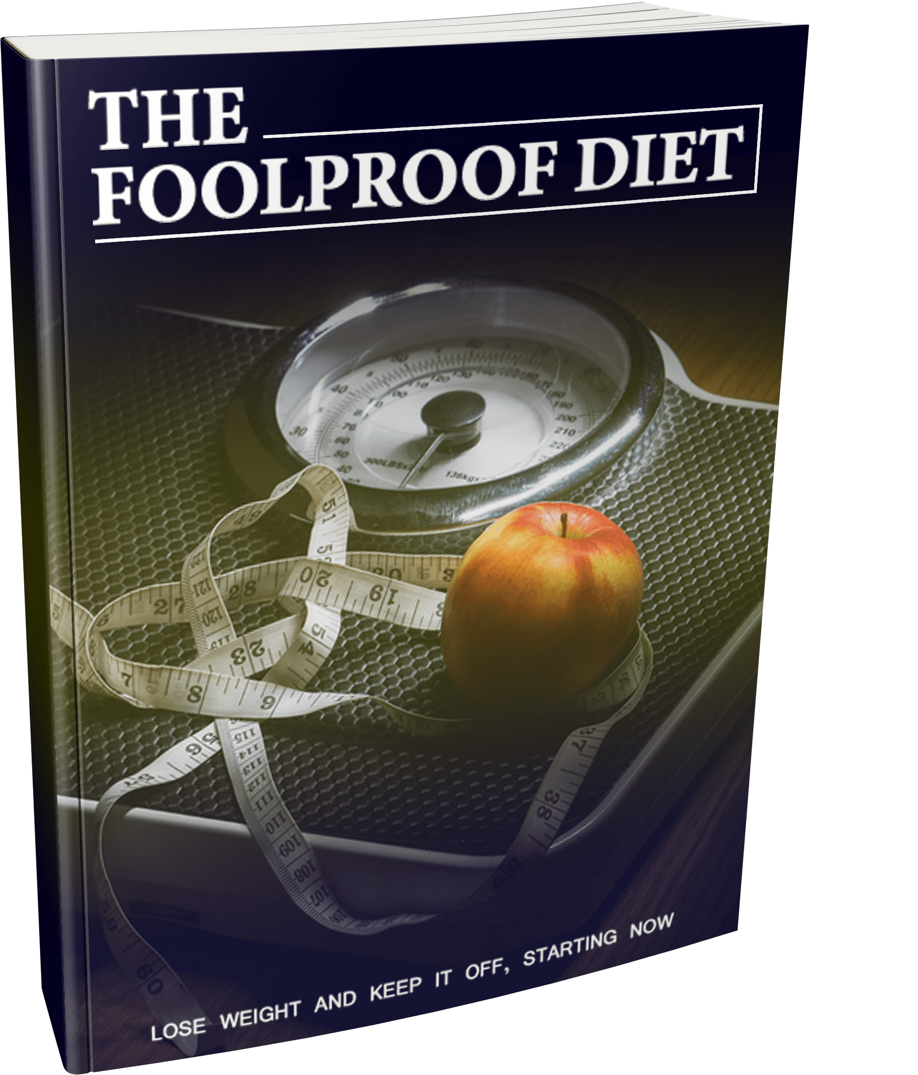 The Foolproof Diet